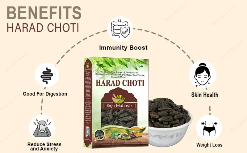 BENEFITS Harad Choti