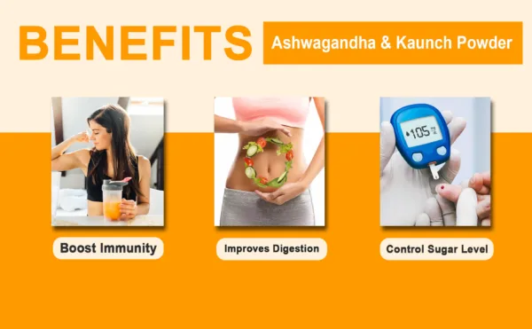 ASHWAGANDHA & KAUNCH POWDER BENEFITS