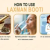 How To Use Laxman Booti