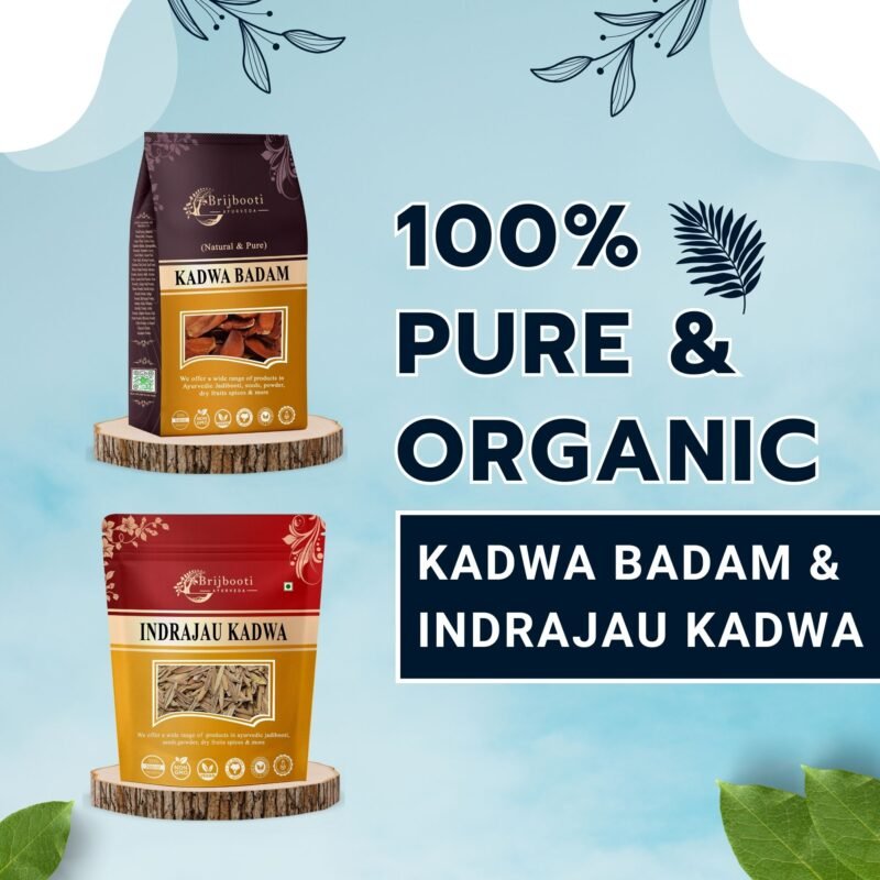 KADWA BADAM & INDRAJAU KADWA