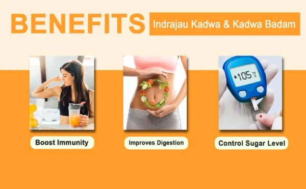 INDRAJAU KADWA & KADWA BADAM BENEFITS