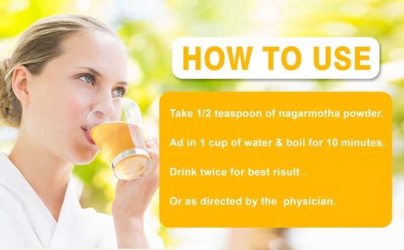 HOW TO USE NAGARMOTHA POWDER