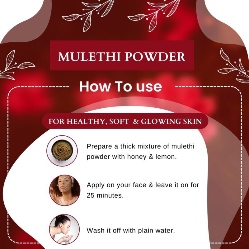 MULETHI POWDER HOW TO USE