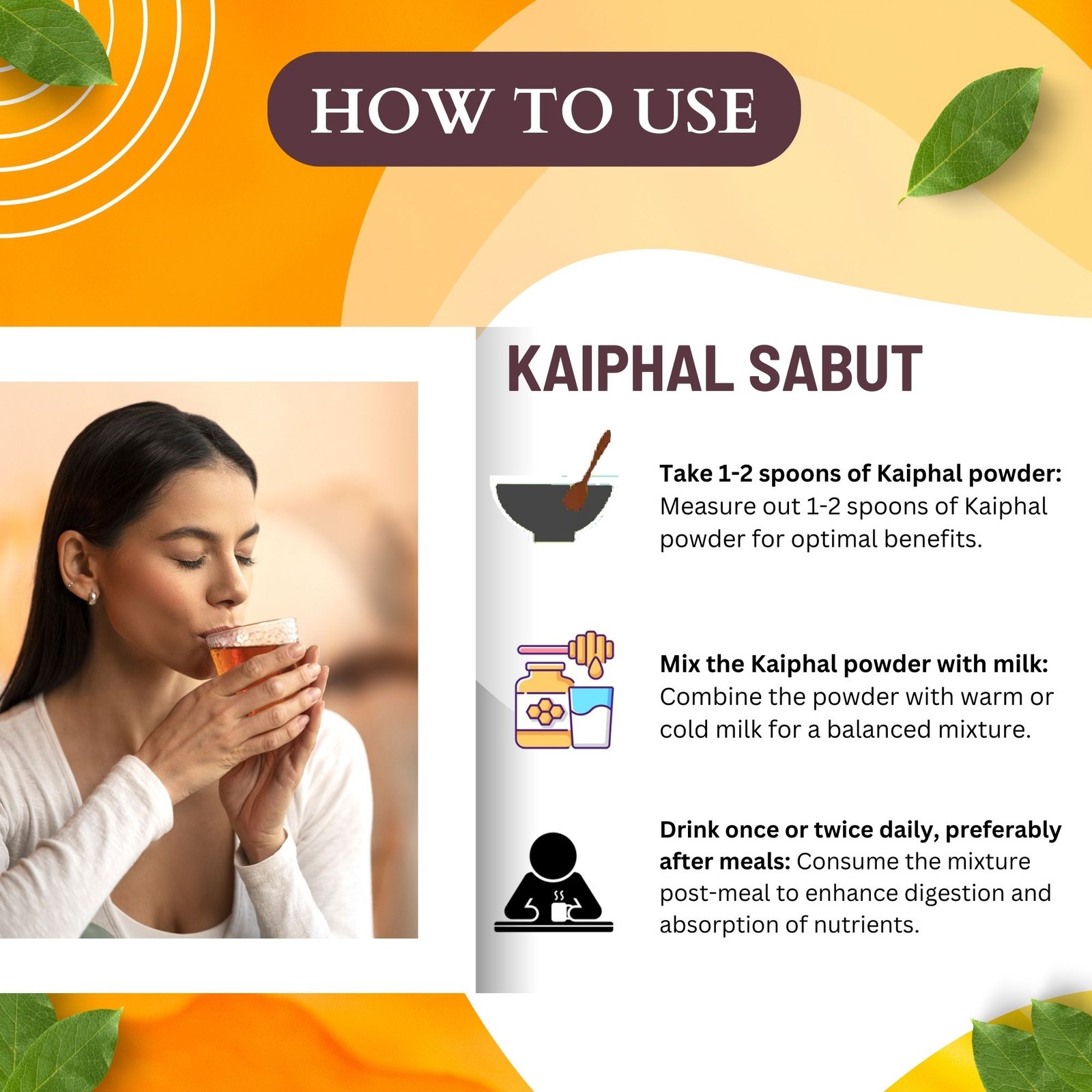 HOW TO USE KAIPHAL HOW TO USE