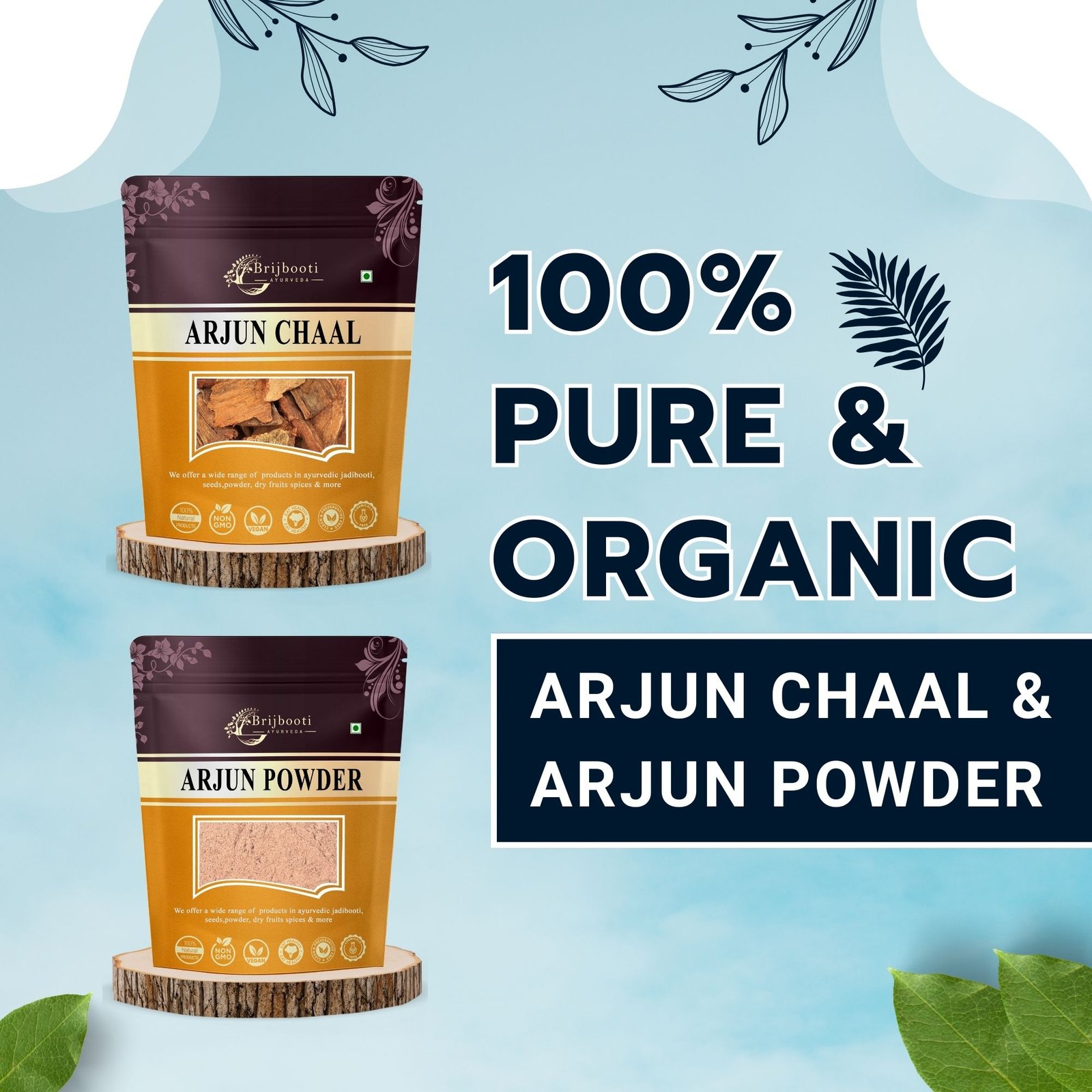 ARJUN CHAAL AND ARJUN POWDER