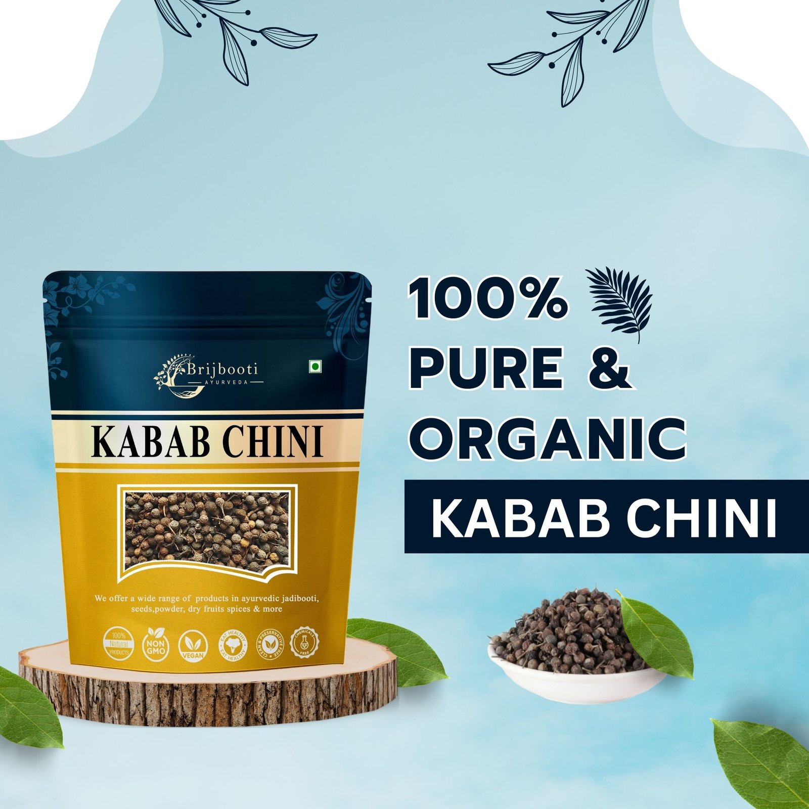 100% pure KABAB CHINI KABAB CHINI