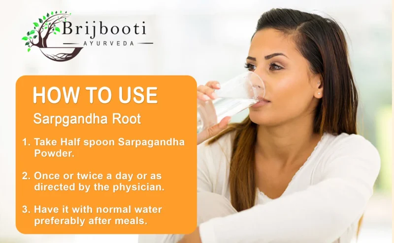 SARPGANDHA ROOT HOW TO USE