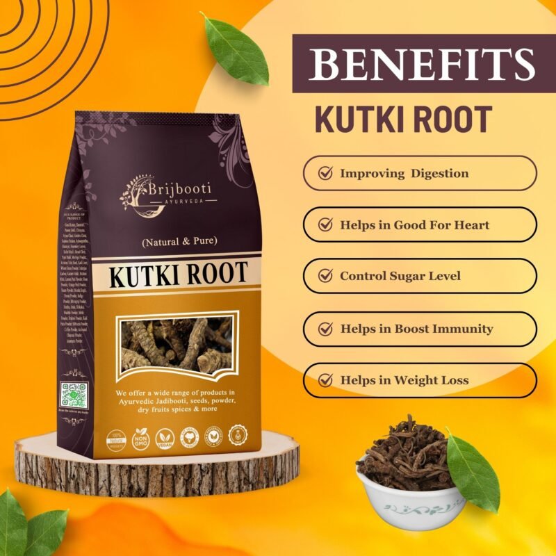 KUTKI ROOT BENEFITS