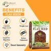 BENEFIT FLAX SEEDS