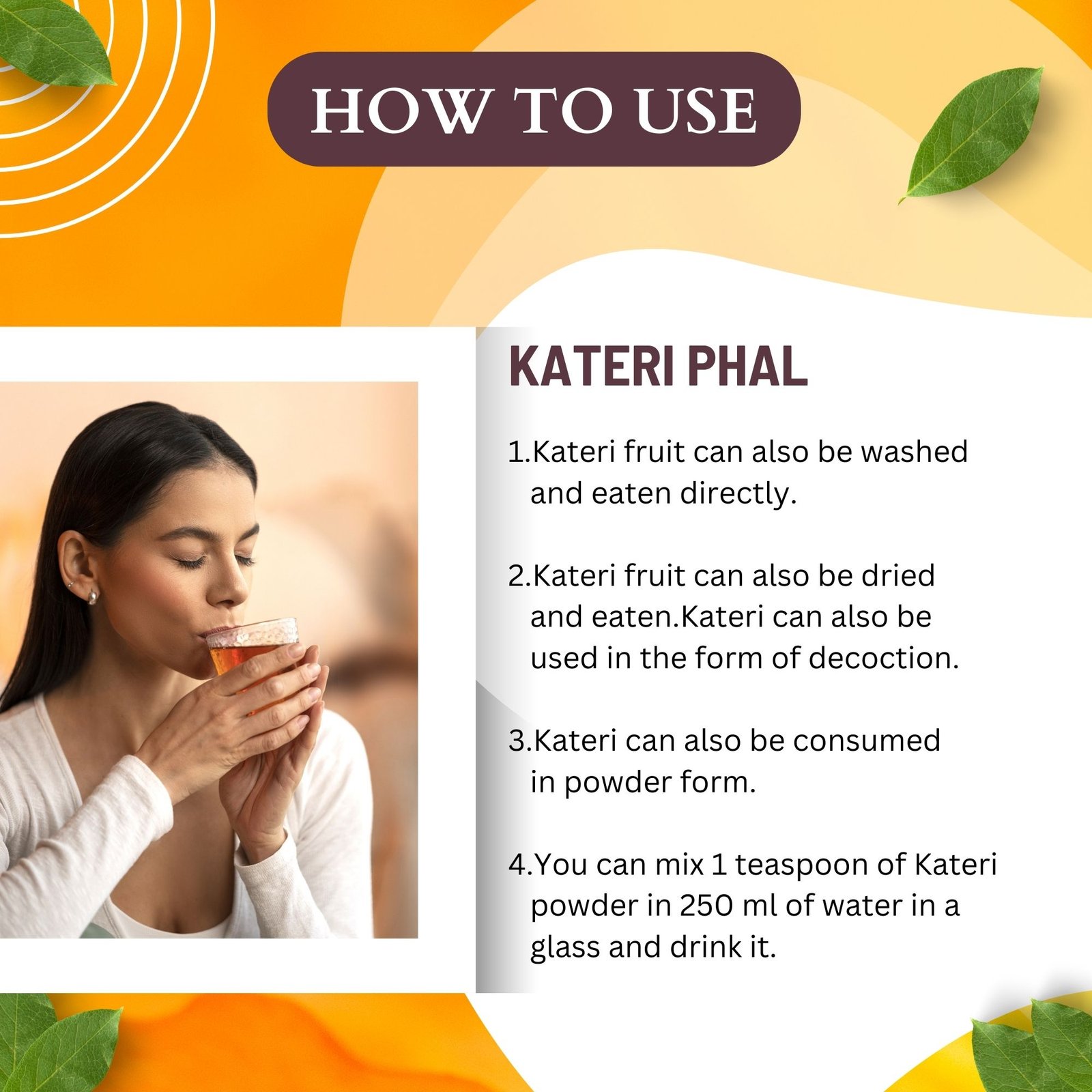 KATERI PHAL HOW TO USE