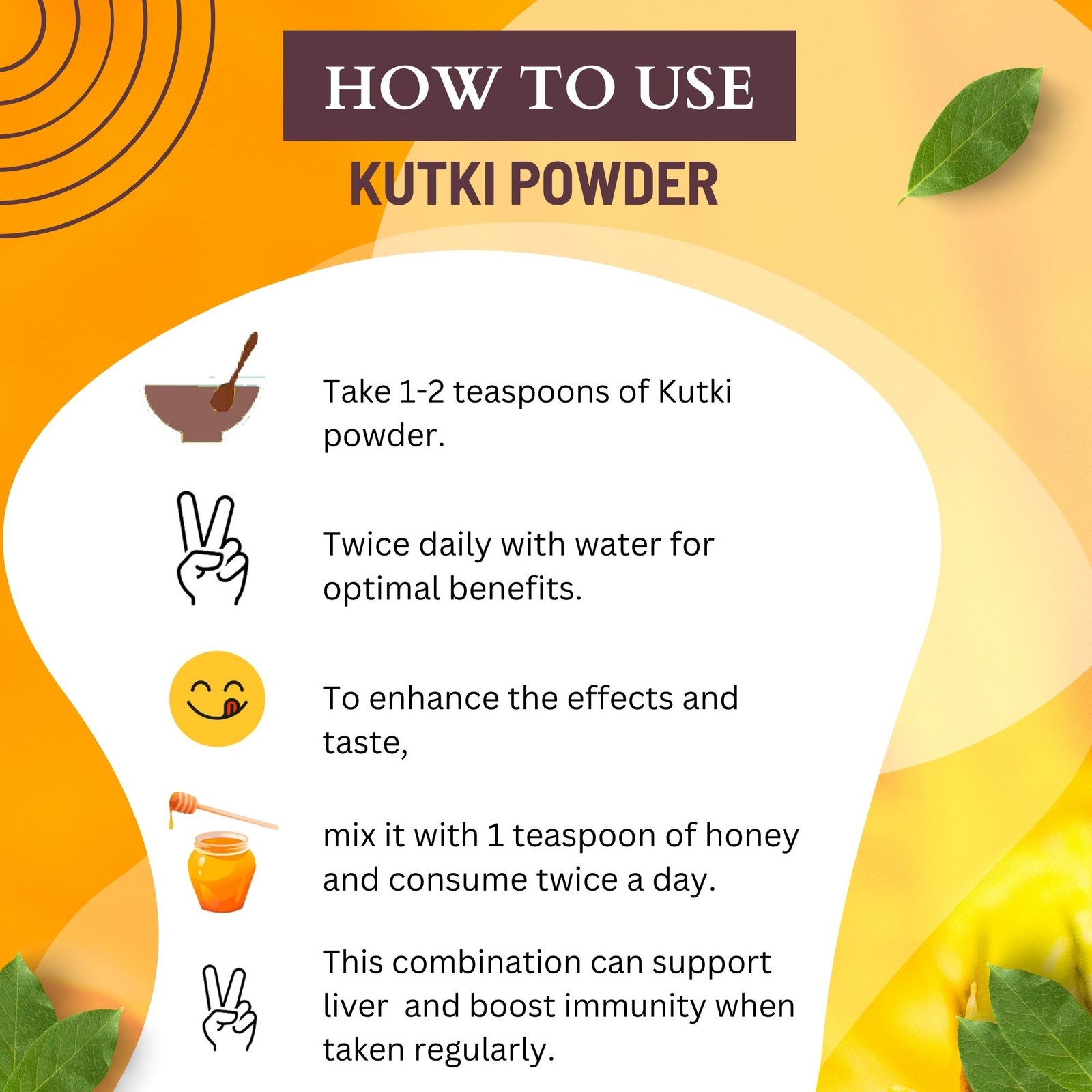 KUTKI POWDER HOW TO USE