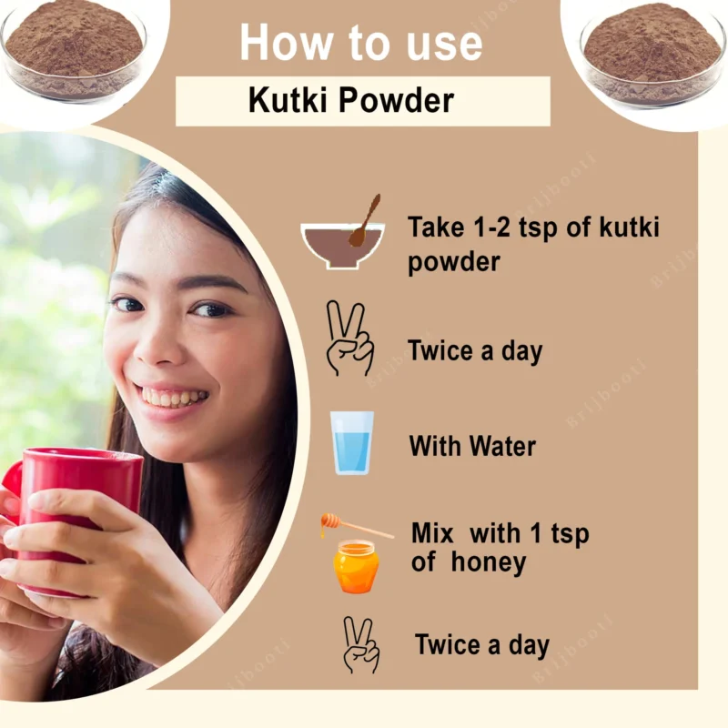 How To Use Kutki Powder
