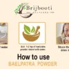 HOW TO USE BAELPATRA POWDER