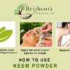 Brijbooti Neem Powder Organic Leaves Powder For Face Pack, Skin, Hair Care