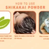 SHIKAKAI POWDER HOW TO USE