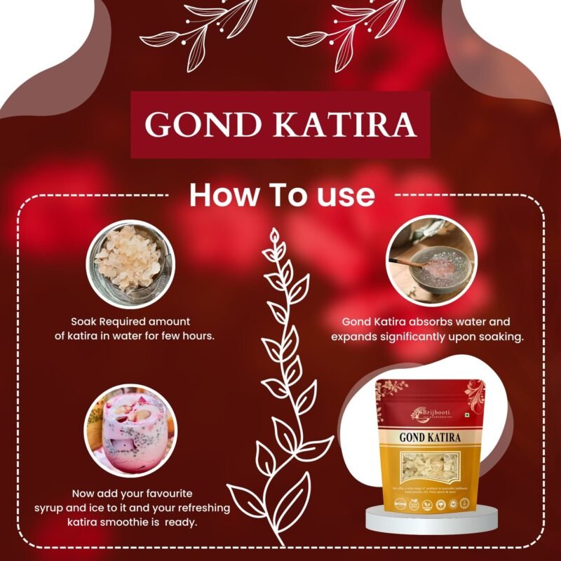 GOND KATIRA HOW TO USE