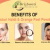 Orange peel powder & Kasturi Haldi Powder Benefits