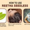 HOW TO USE REETHA CHILKA