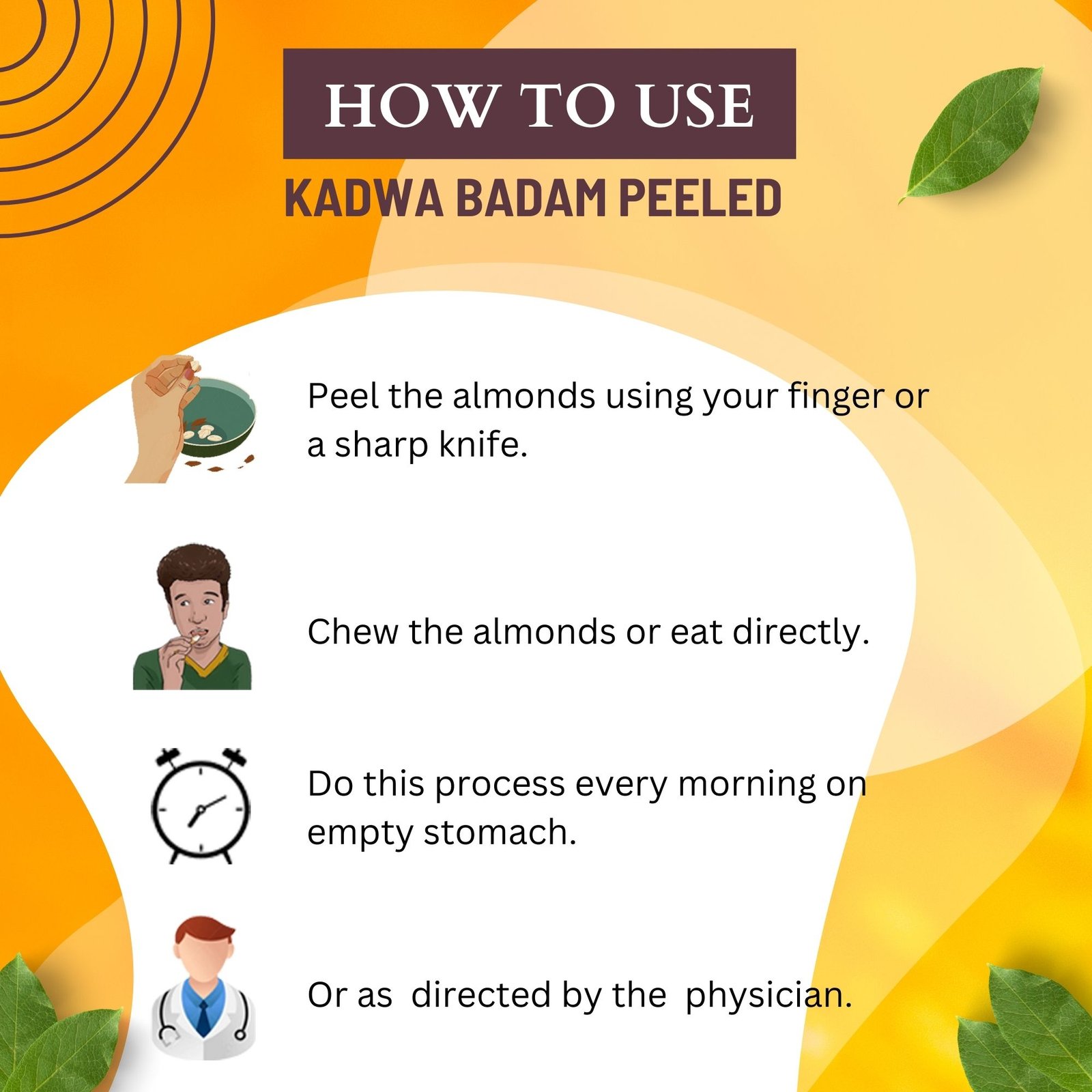 KADWA BADAM HOW TO USE